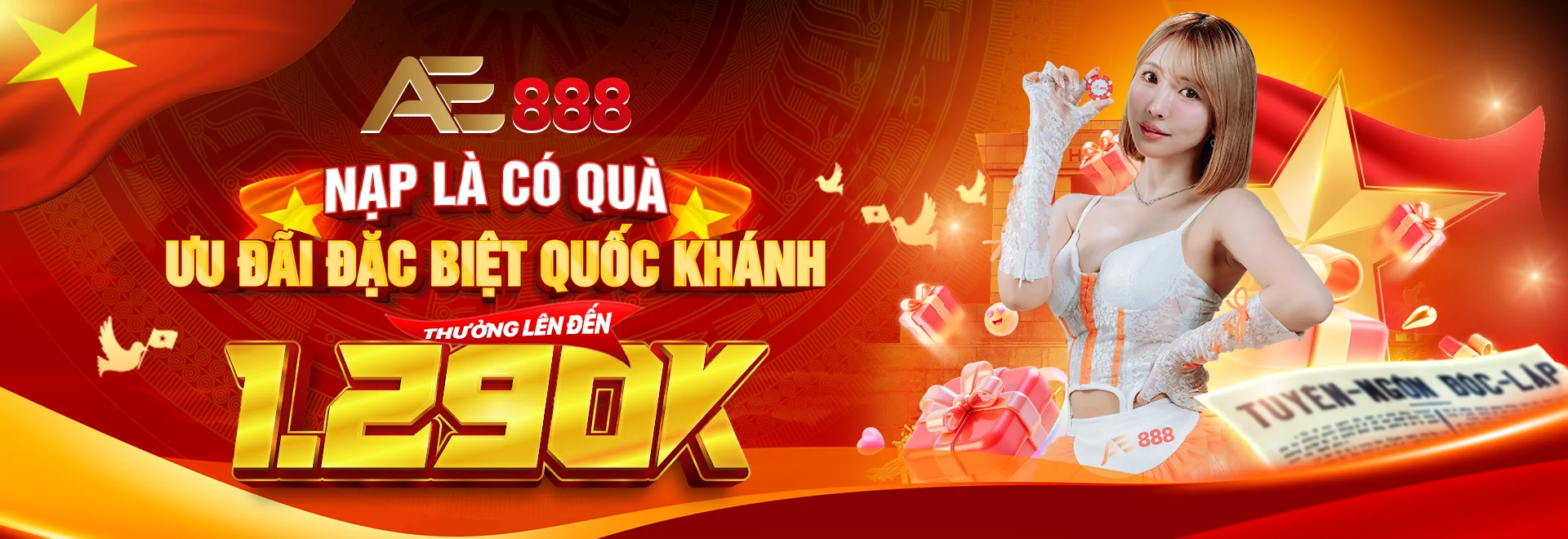 AE888 ưu đãi đặc biệt Quốc Khánh – Nạp là có quà, thưởng lên đến 1.290K cho người chơi mới và thành viên trung thành